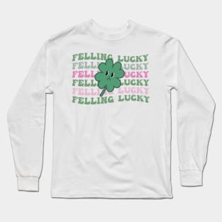 Feeling Lucky St Patrick's Day Long Sleeve T-Shirt